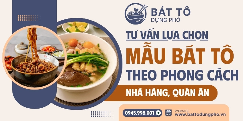 Bát tô đựng bún phở theo phong cách