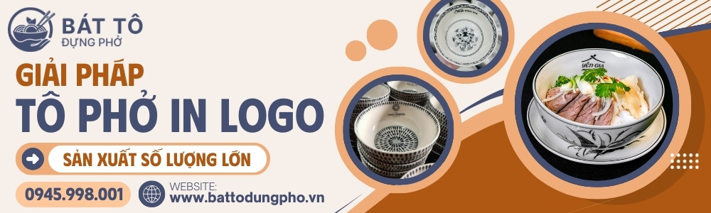 Giải pháp đặt bát tô phở in logo số lượng lớn